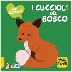 MACRO JUNIOR - El libro táctil Mini Cuddles de los cachorros del bosque - Libros