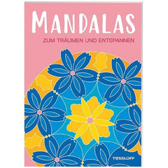 TESSLOFF - Mandalas para Soñar y Relajarse - Artes y Manualidades - Edición Alemana