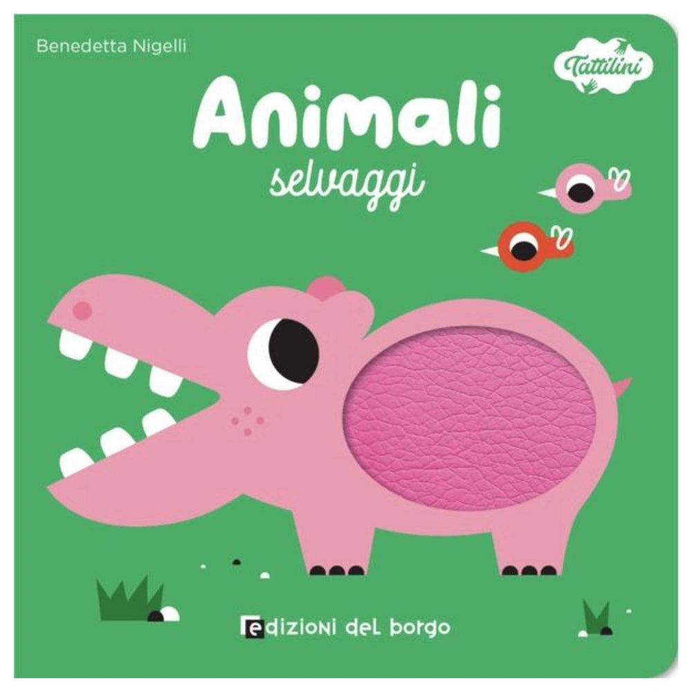 Edizioni Del Borgo - Animali Selvaggi - Libros - +0M - EDB56246A - Edición Italiana