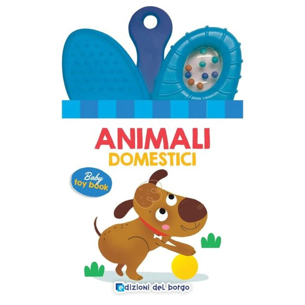 Edizioni Del Borgo - Libro de Juguete para Bebés - Animales Domésticos - +12M - EDB58330A - Edición Italiana