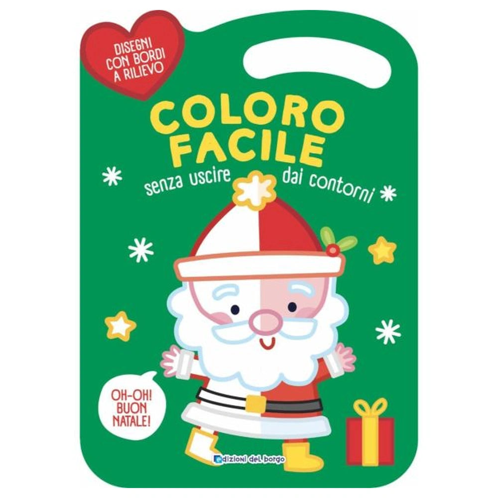 Edizioni Del Borgo - Coloro facile Senza Uscire dai Contorni - Libros - +3 - EDB56747A - Edición Italiana