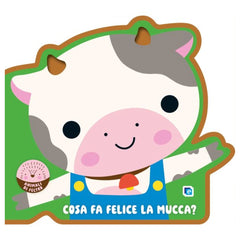 Edizioni Del Borgo - Cosa fa Felice la Mucca? - Libros - +6M - EDB60149A - Edición Italiana