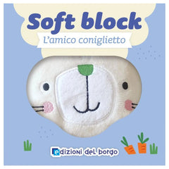 Edizioni Del Borgo - L'Amico Coniglietto - Libros - +12M - Bloque Suave - EDB60146A - Edición Italiana