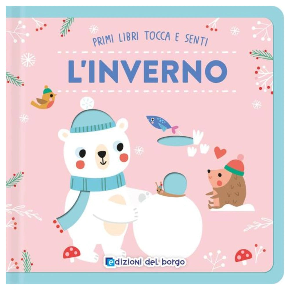 Edizioni Del Borgo - L'Inverno - Libros - +12M - EDB59087A - Edición Italiana