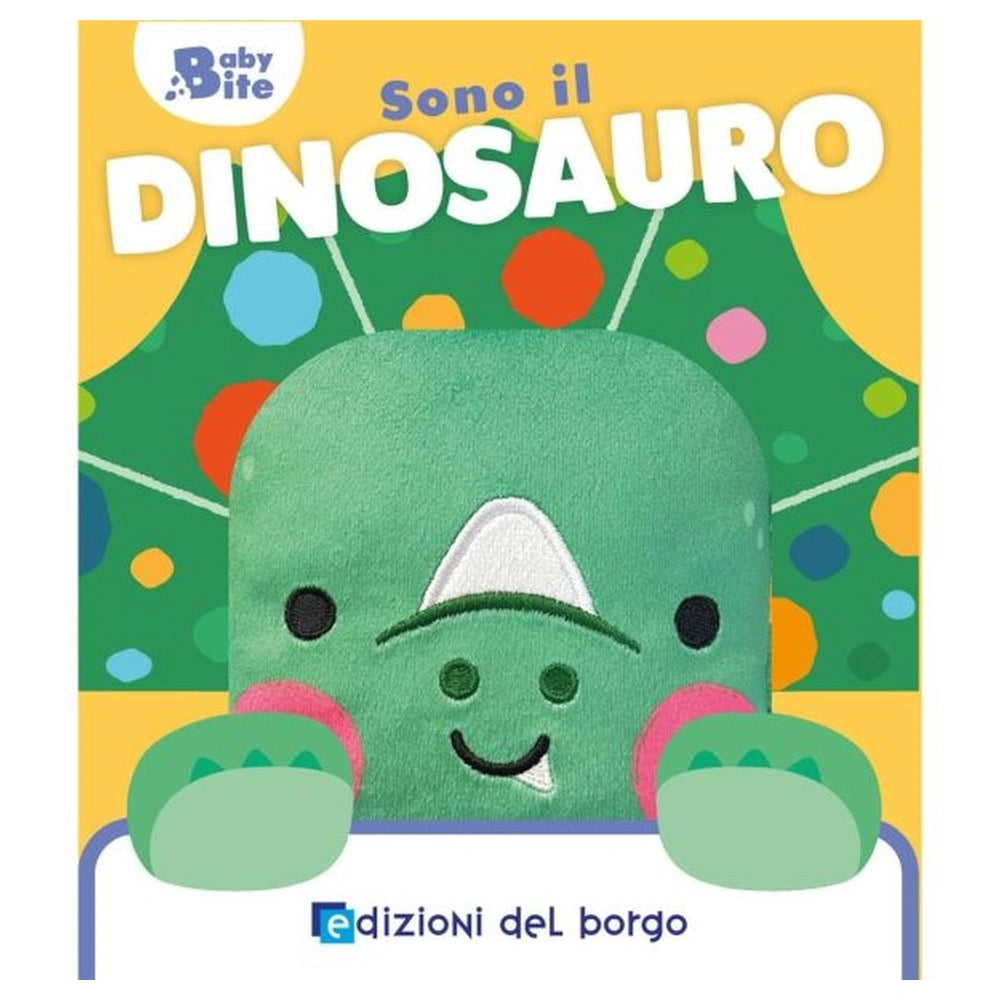 Edizioni del Borgo - Sono il Dinosauro - Book Age: +0M - EDB59088A - Italian Edition