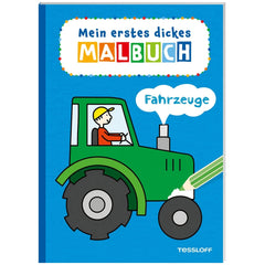 TESSLOFF's My First Thick Coloring Book Vehicles features a colorful tractor illustration on a glossy blue cover.